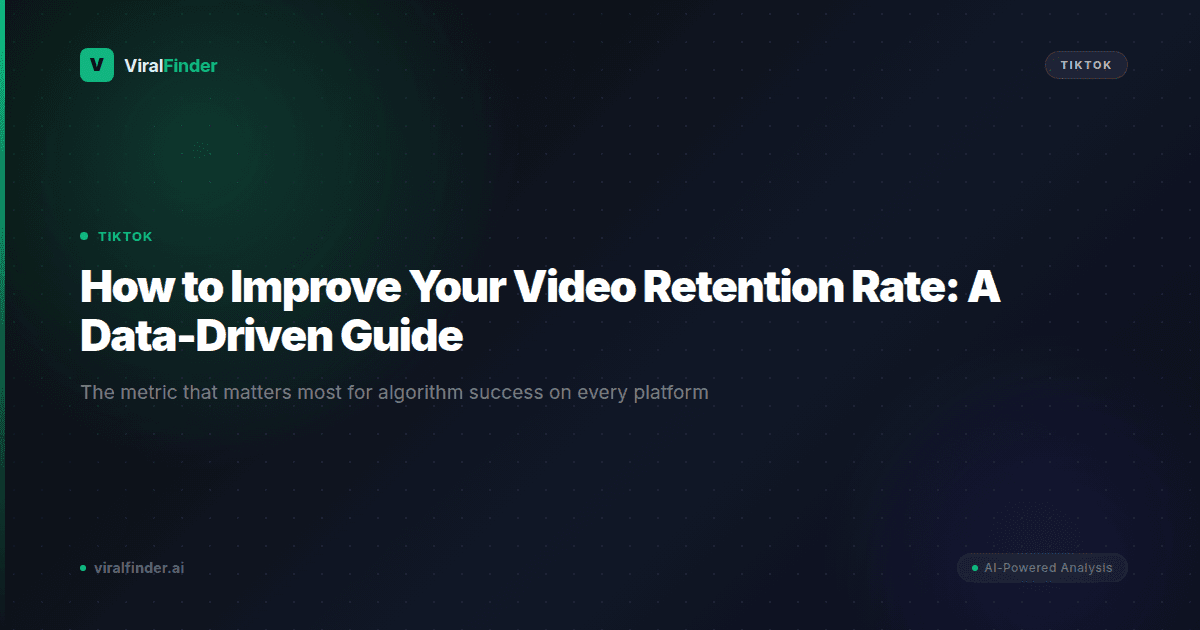 How to Improve Your Video Retention Rate: A Data-Driven Guide